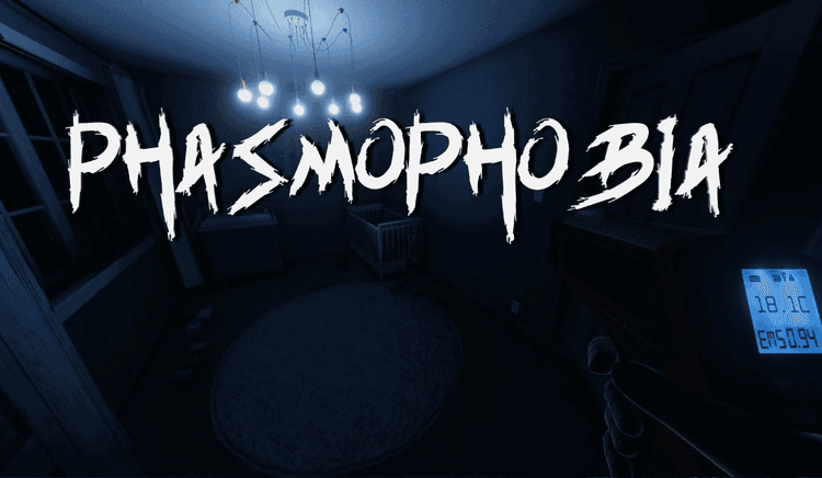 Phasmophobia